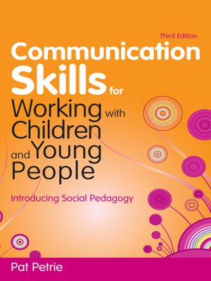 cover image of Communication Skills for Working with Children and Young People